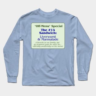 OMITB The Pickle Diner #14 Sandwich Menu Long Sleeve T-Shirt